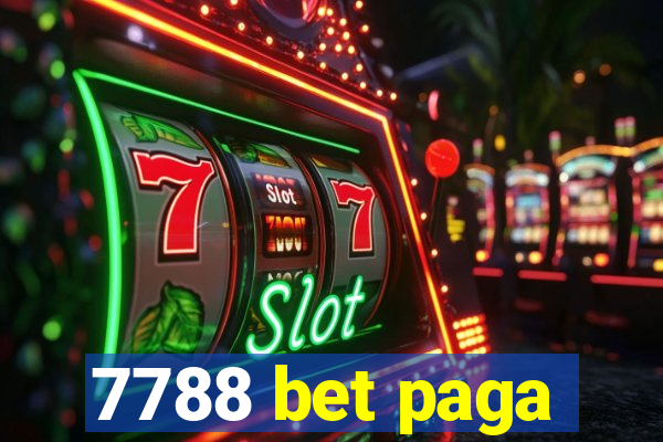 7788 bet paga